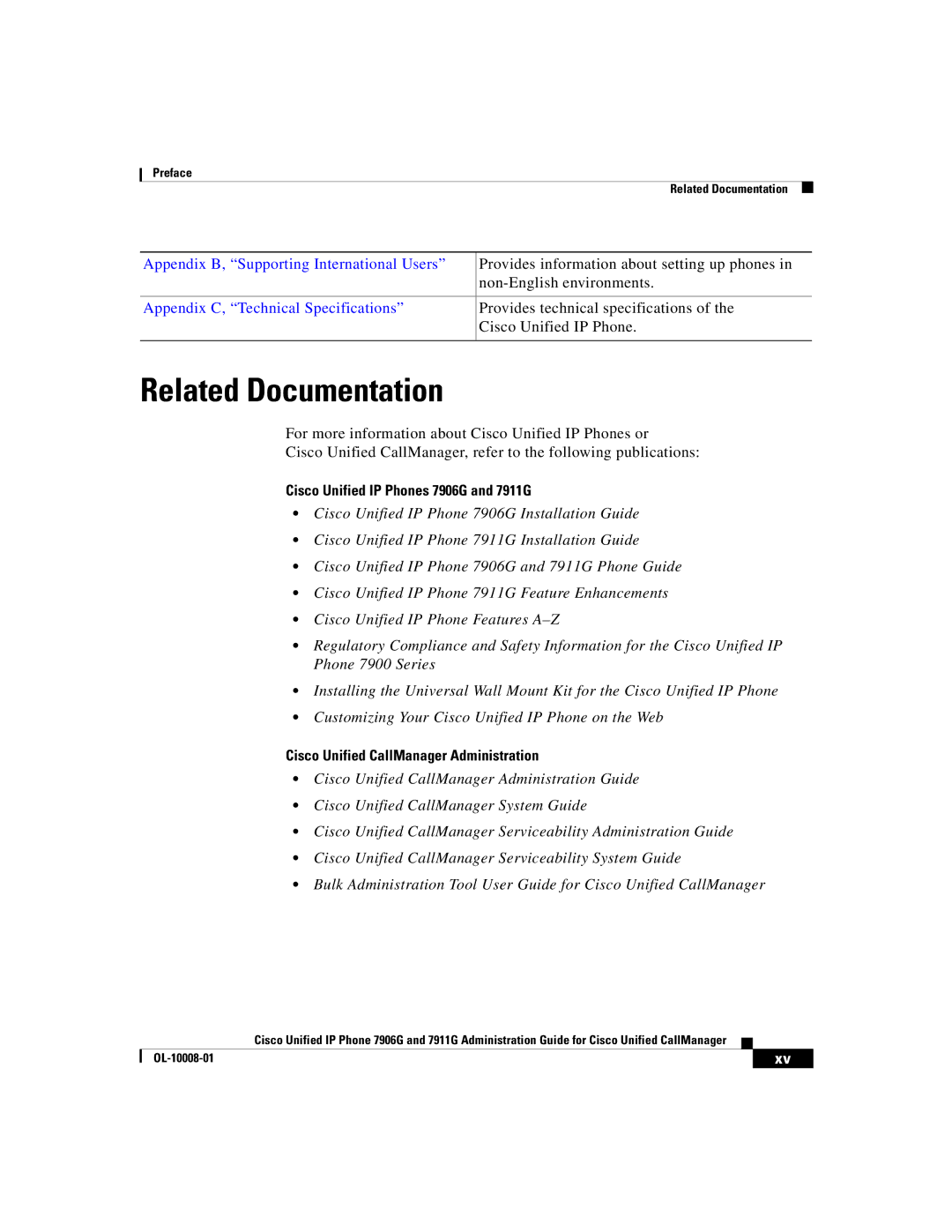 Cisco Systems 7911G, 7906G manual Related Documentation, Appendix B, Supporting International Users 