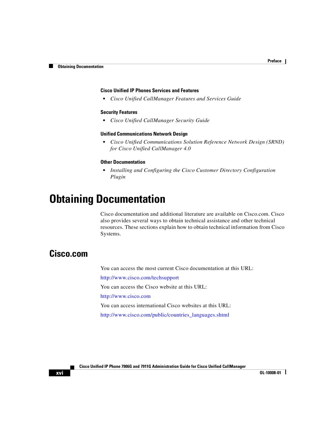 Cisco Systems 7906G, 7911G manual Obtaining Documentation, Cisco.com, Xvi 