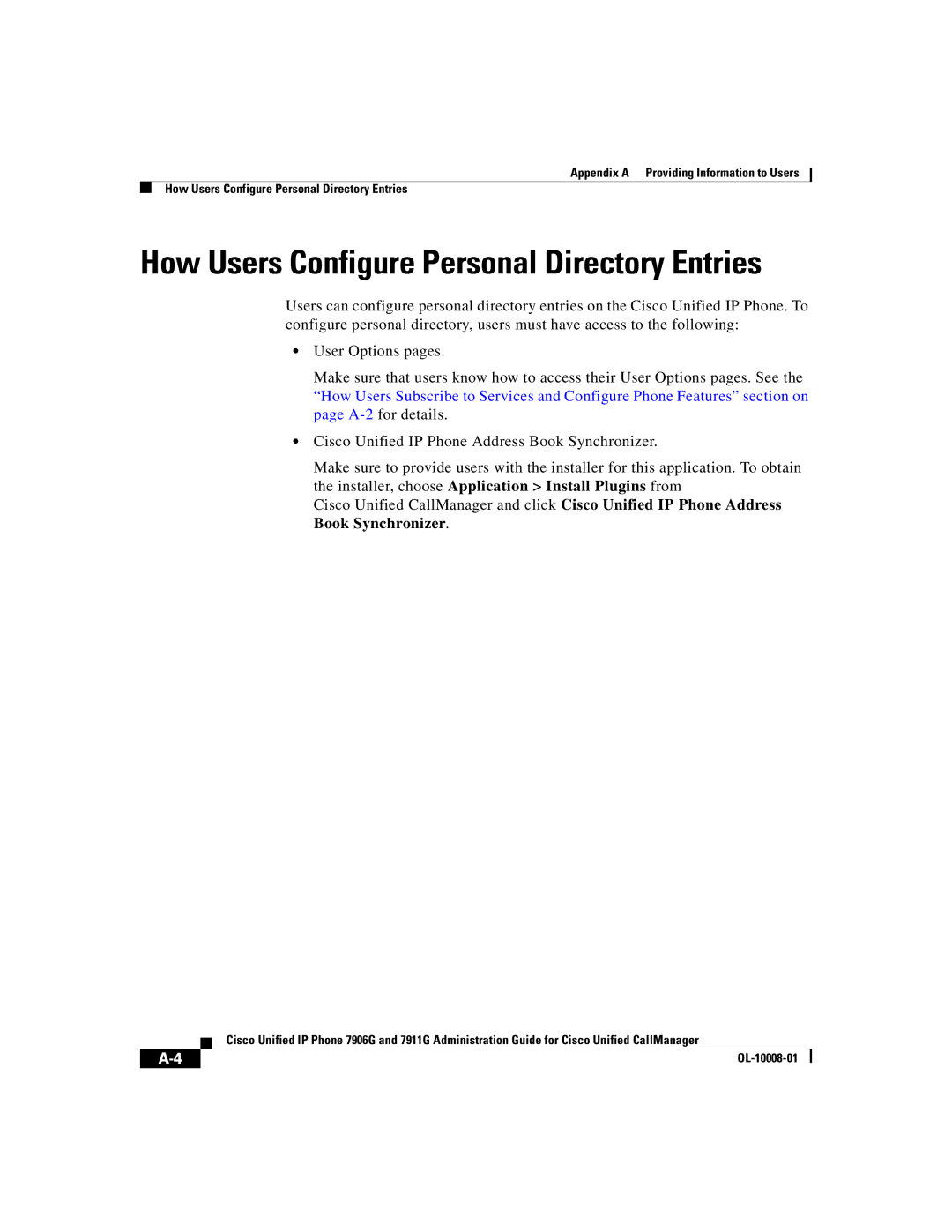 Cisco Systems 7906G, 7911G manual How Users Configure Personal Directory Entries 