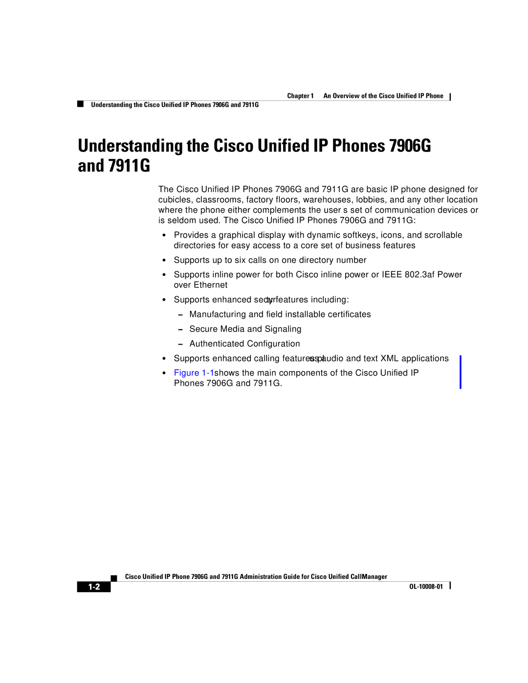 Cisco Systems manual Understanding the Cisco Unified IP Phones 7906G and 7911G 