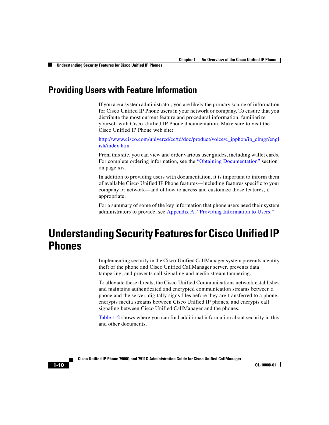 Cisco Systems 7906G Understanding Security Features for Cisco Unified IP Phones, Providing Users with Feature Information 