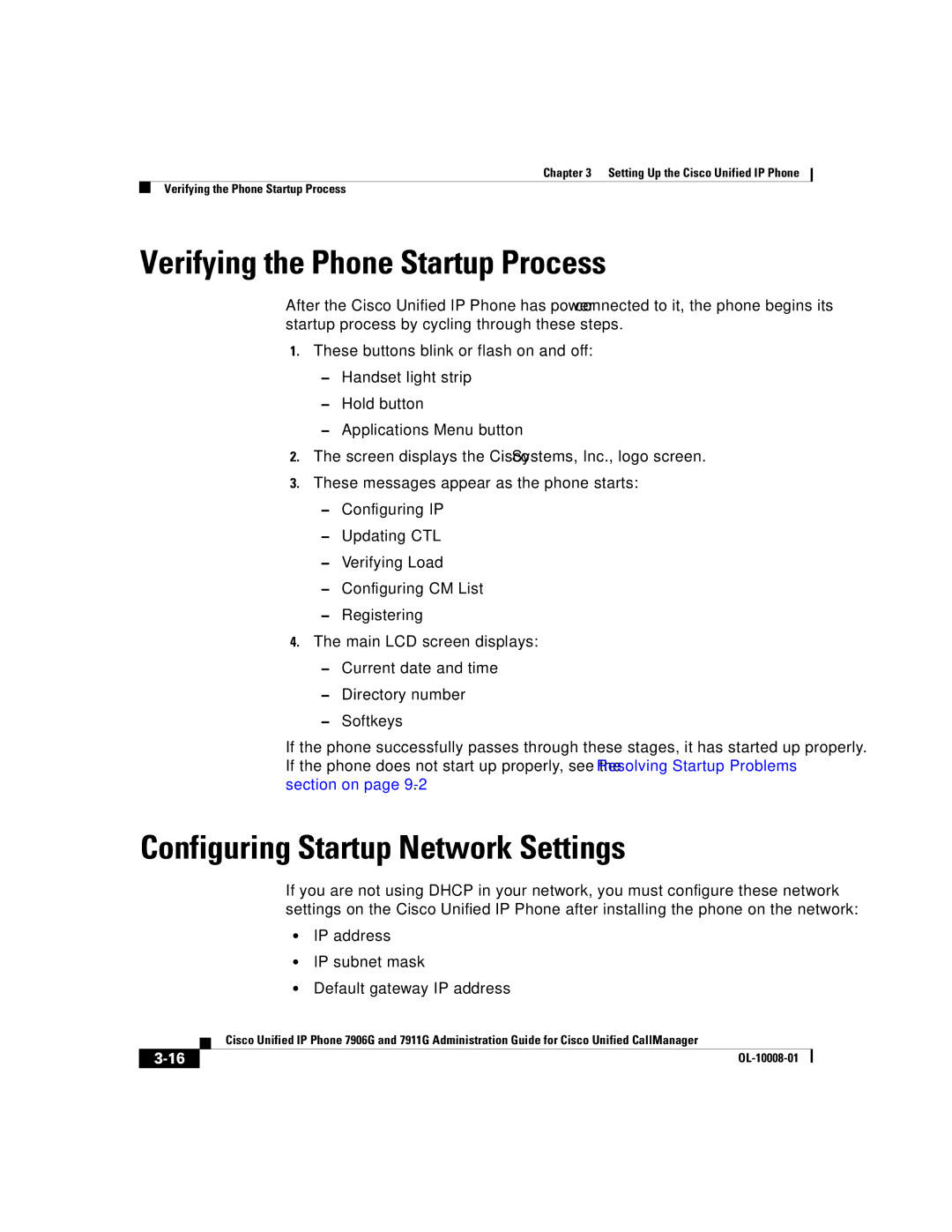 Cisco Systems 7906G, 7911G manual Verifying the Phone Startup Process, Configuring Startup Network Settings 