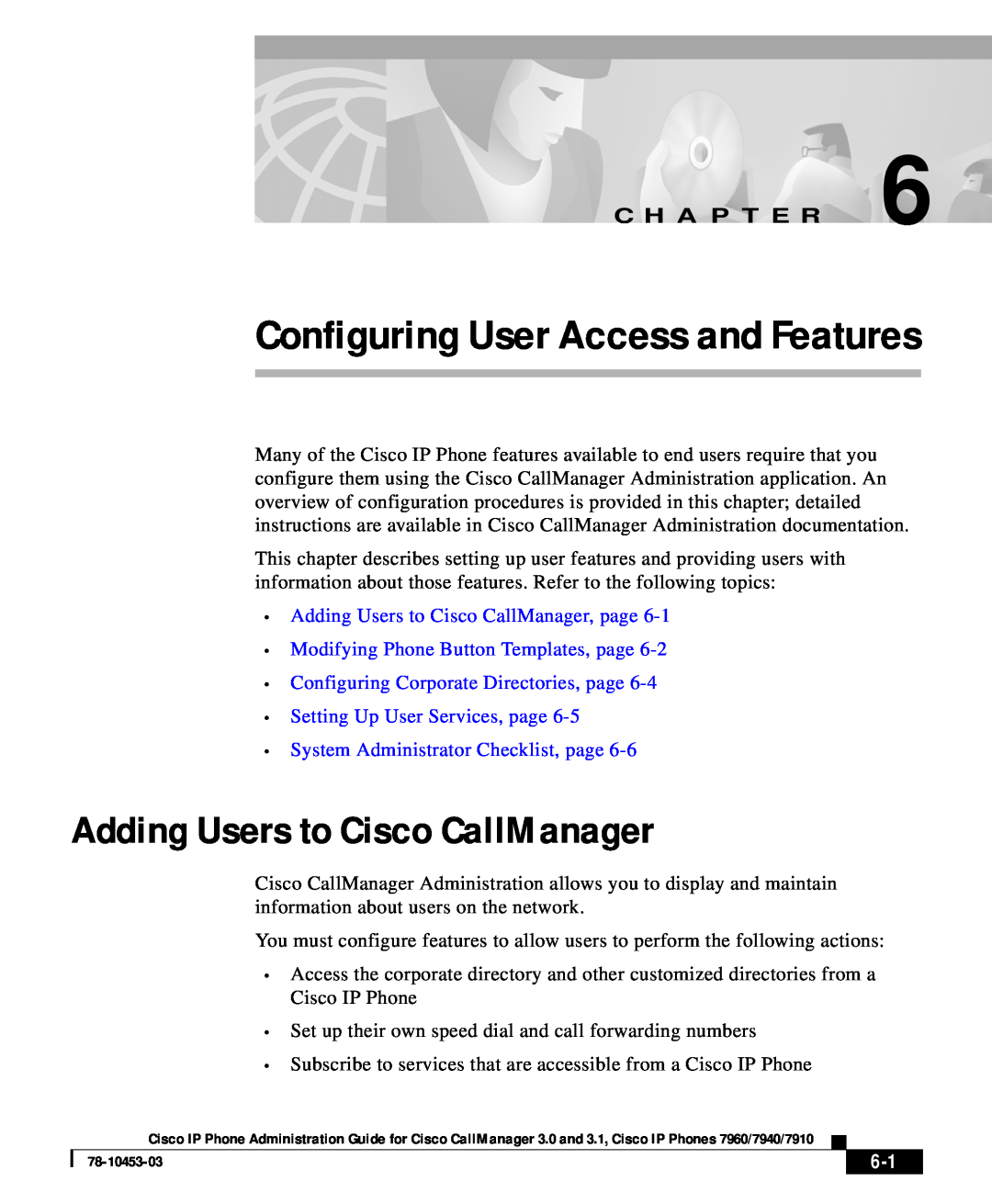 Cisco Systems 7910 user service Adding Users to Cisco CallManager, page, Modifying Phone Button Templates, page 