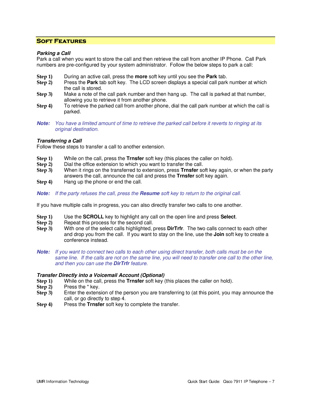 Cisco Systems 7911 Soft Features, Parking a Call, Transferring a Call, Transfer Directly into a Voicemail Account Optional 