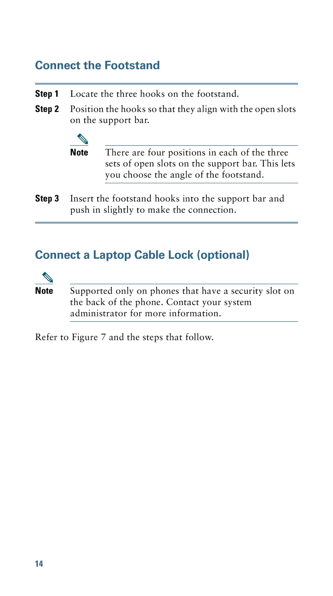 Cisco Systems 7915 warranty Connect the Footstand, Connect a Laptop Cable Lock optional 