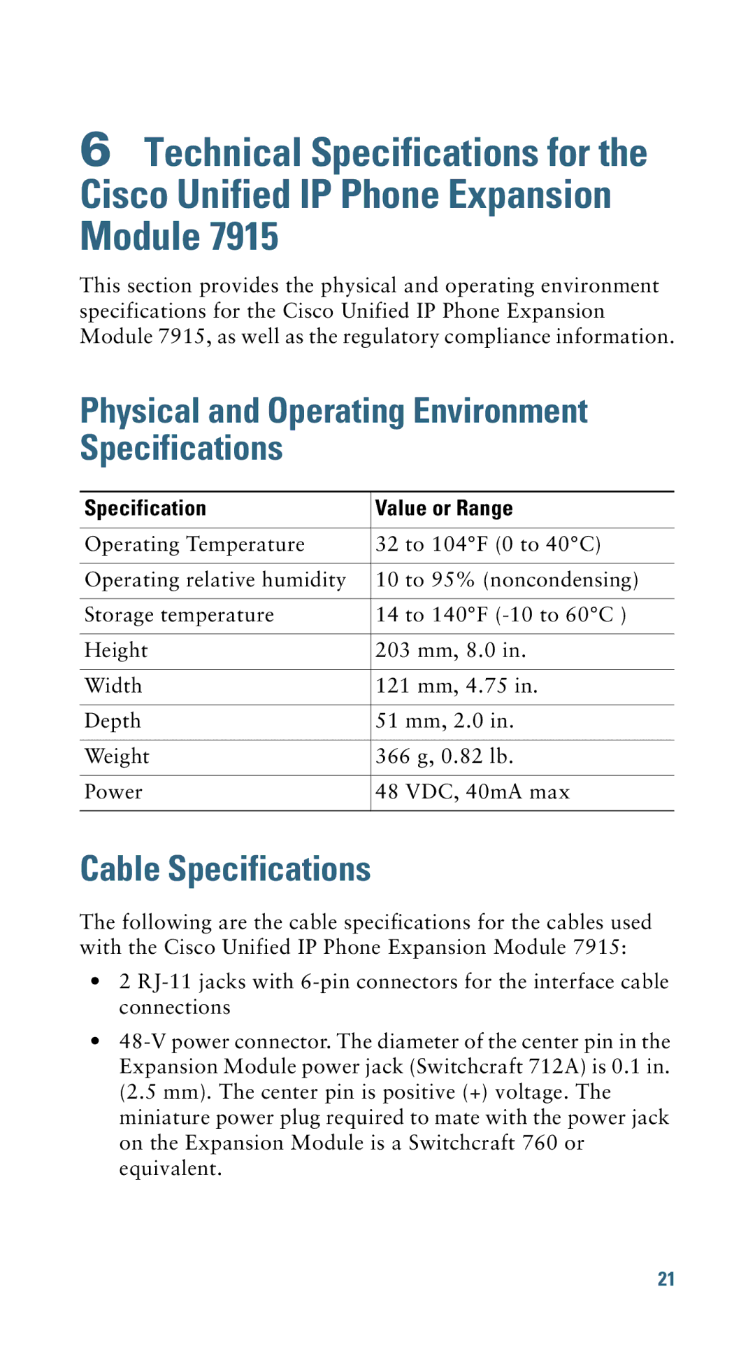 Cisco Systems 7915 warranty Physical and Operating Environment Specifications, Cable Specifications 