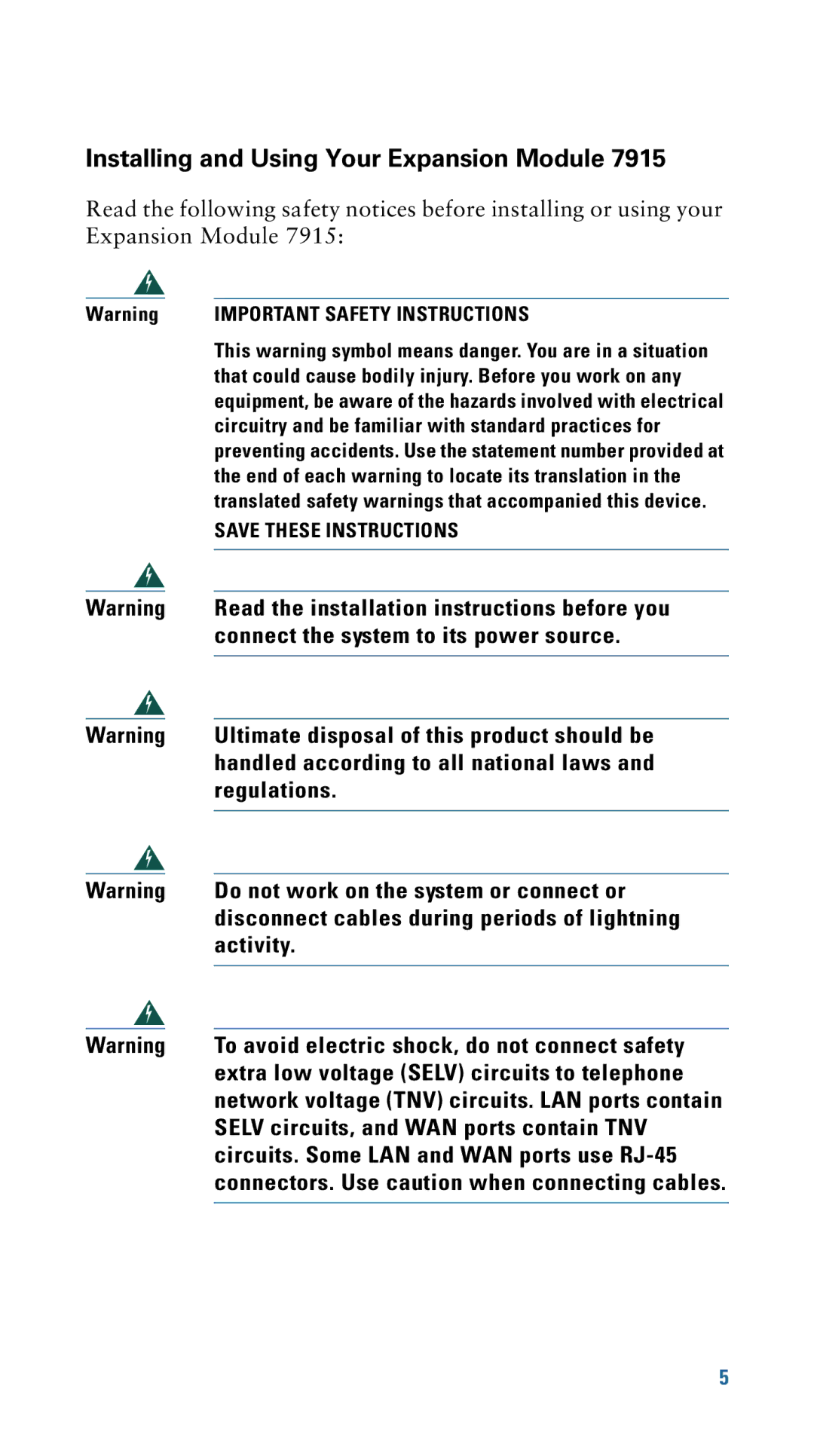 Cisco Systems 7915 warranty Installing and Using Your Expansion Module 