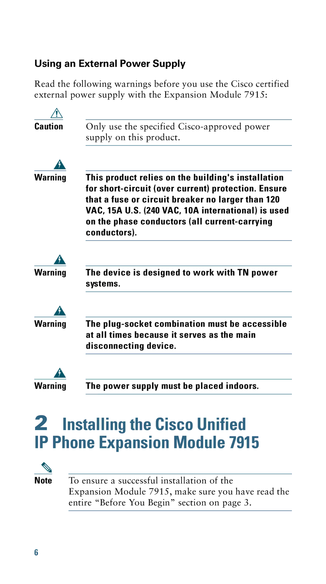 Cisco Systems 7915 warranty Installing the Cisco Unified IP Phone Expansion Module 