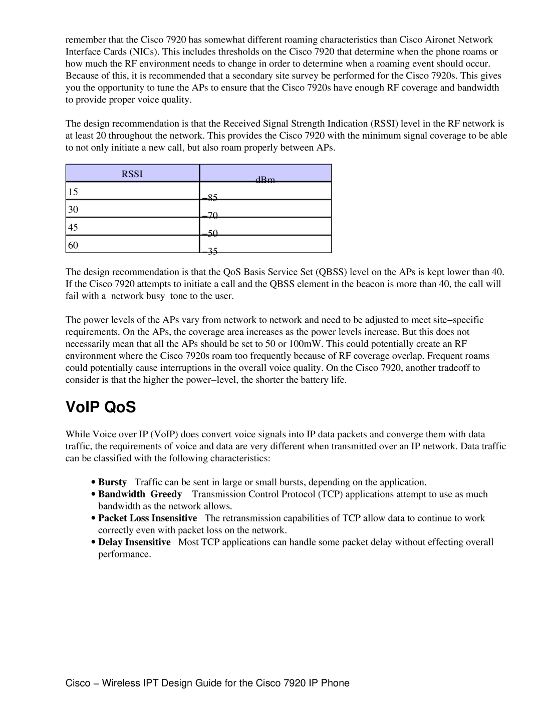 Cisco Systems 7920 IP manual VoIP QoS, Rssi 