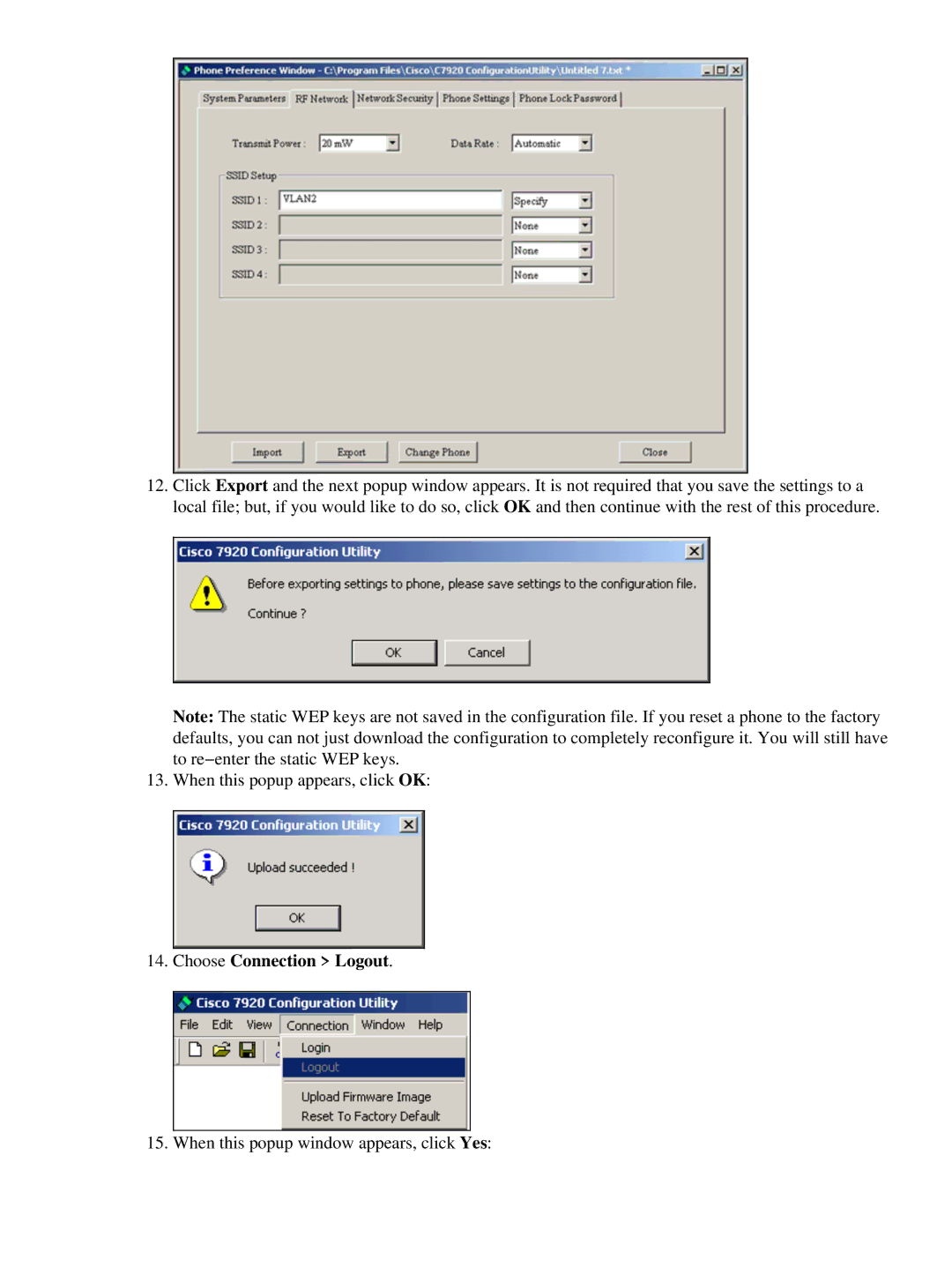 Cisco Systems 7920 appendix When this popup window appears, click Yes 