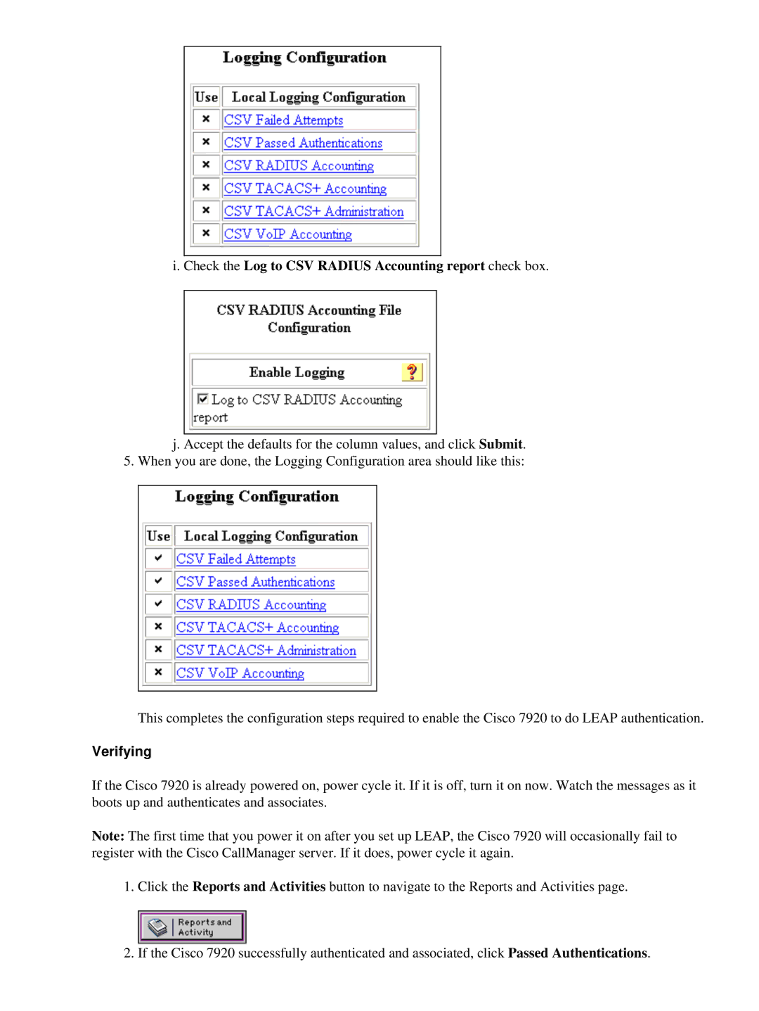 Cisco Systems 7920 appendix Check the Log to CSV Radius Accounting report check box, Verifying 