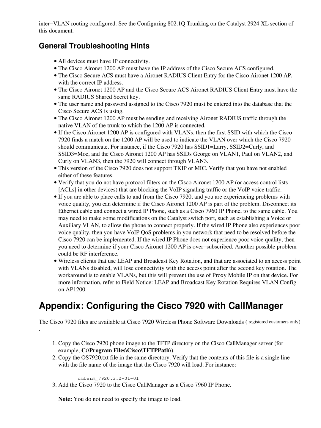 Cisco Systems appendix Appendix Configuring the Cisco 7920 with CallManager, General Troubleshooting Hints 