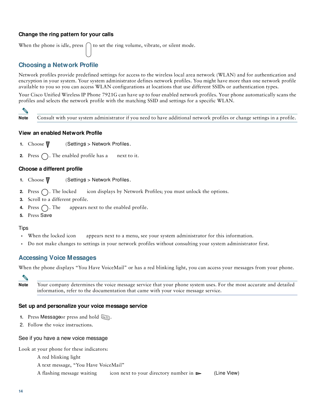 Cisco Systems 7921 manual Choosing a Network Profile, Accessing Voice Messages 