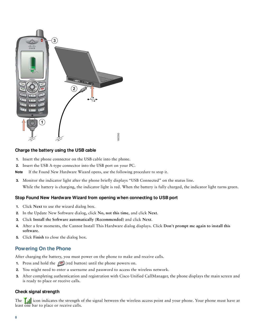 Cisco Systems 7921 manual Powering On the Phone, Charge the battery using the USB cable, Check signal strength 