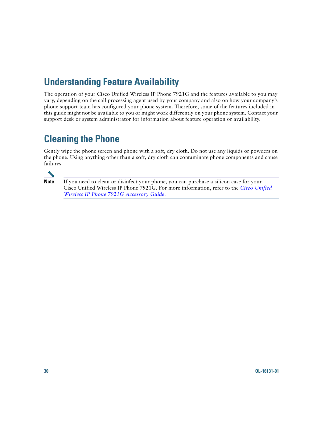 Cisco Systems 7921G manual Understanding Feature Availability, Cleaning the Phone 