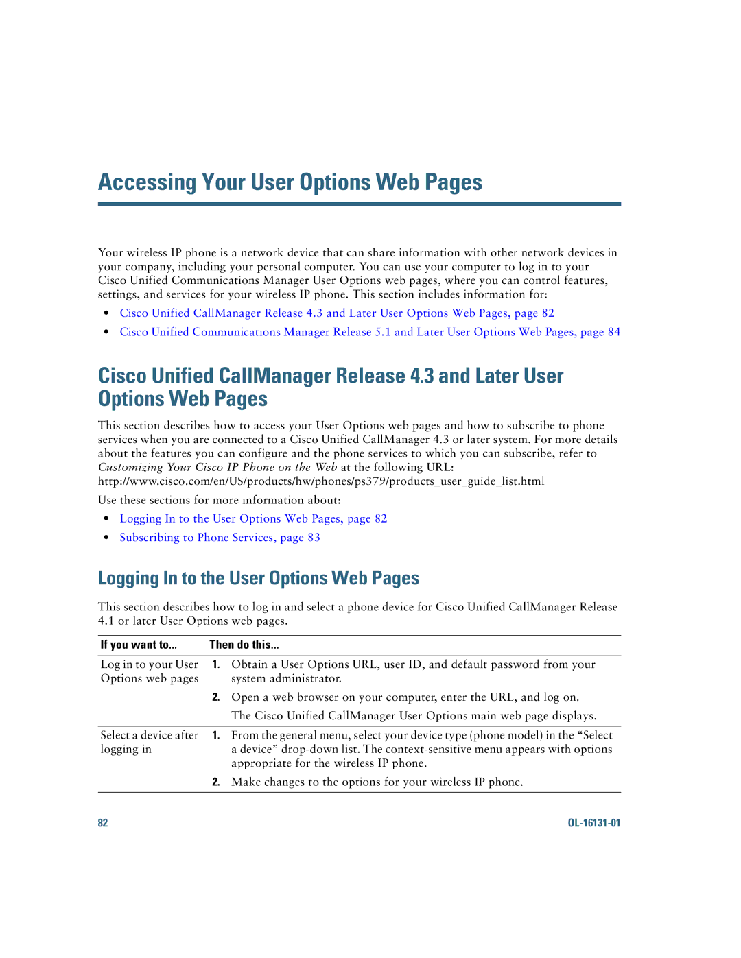 Cisco Systems 7921G manual Accessing Your User Options Web Pages, Logging In to the User Options Web Pages 