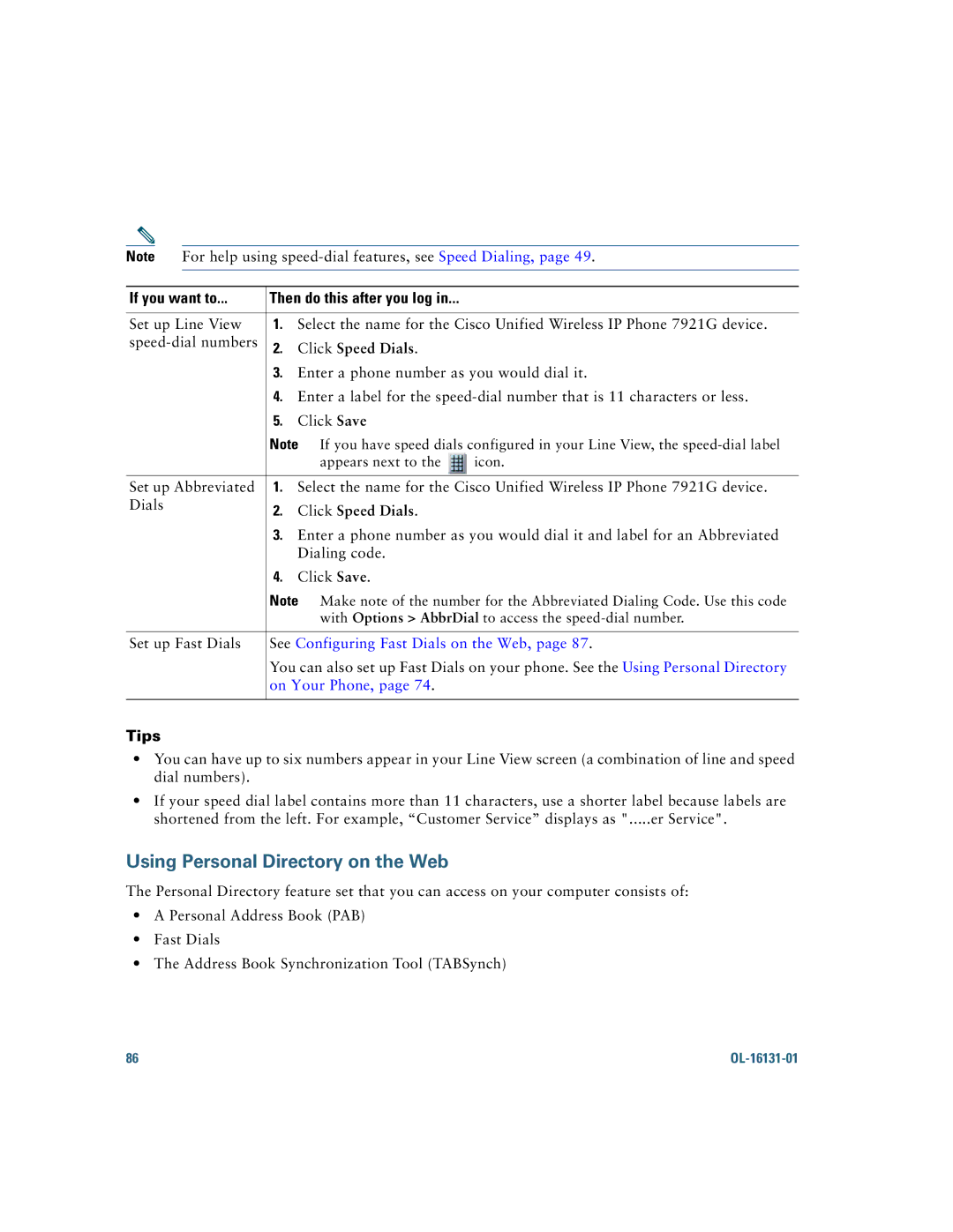 Cisco Systems 7921G manual Click Speed Dials, See Configuring Fast Dials on the Web 