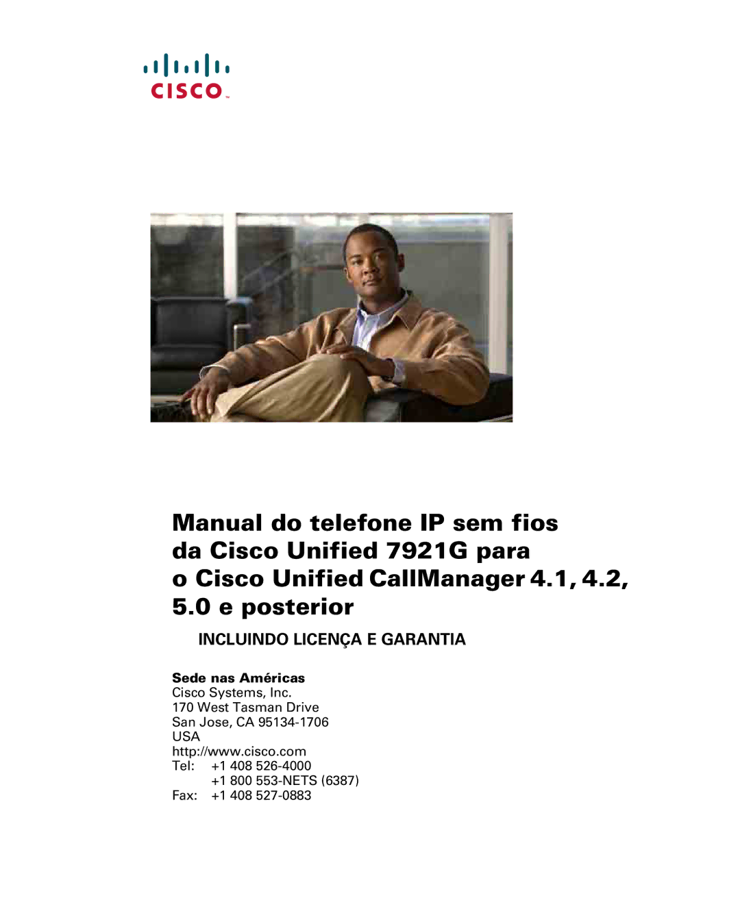 Cisco Systems 7921G manual Incluindo Licença E Garantia 