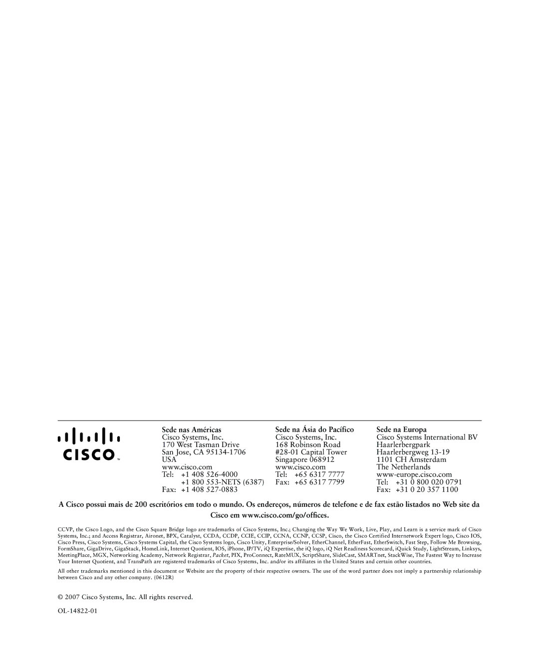 Cisco Systems 7921G manual Sede nas Américas Sede na Ásia do Pacífico Sede na Europa 