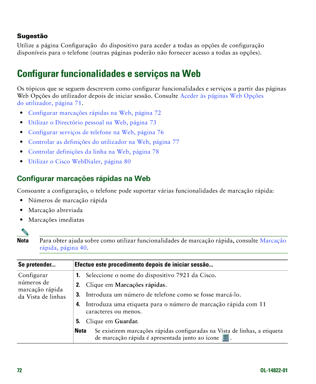 Cisco Systems 7921G manual Configurar funcionalidades e serviços na Web, Clique em Marcações rápidas 