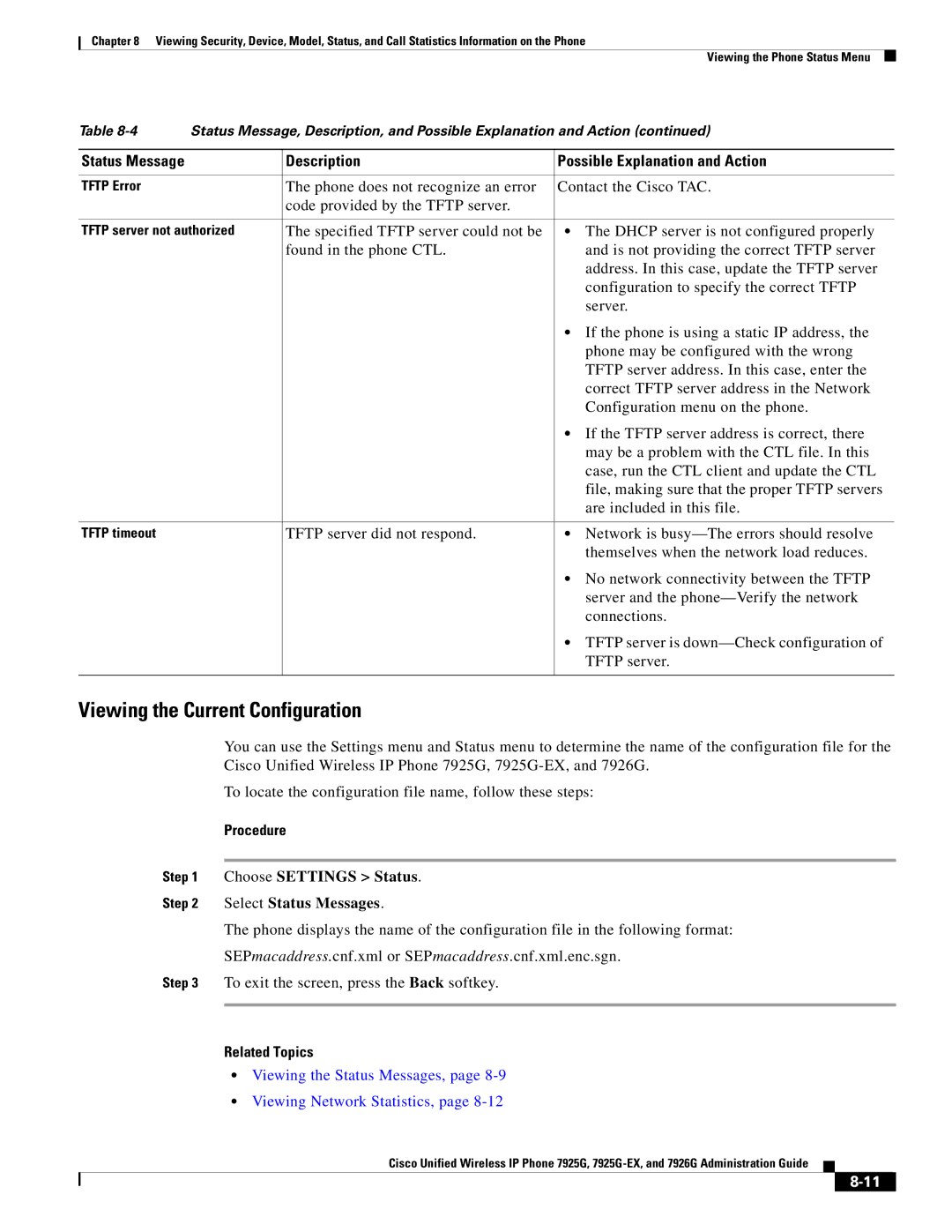 Cisco Systems 7925G-EX, 7926G manual Viewing the Current Configuration, Choose Settings Status Select Status Messages 