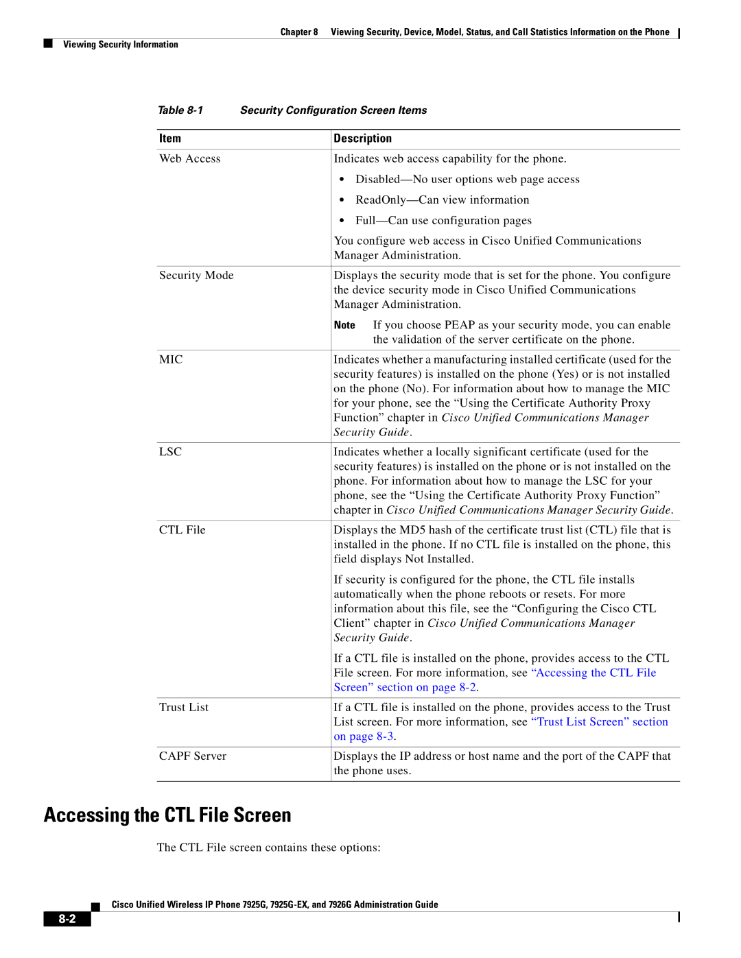 Cisco Systems 7925G-EX, 7926G manual Accessing the CTL File Screen, Function chapter in Cisco Unified Communications Manager 