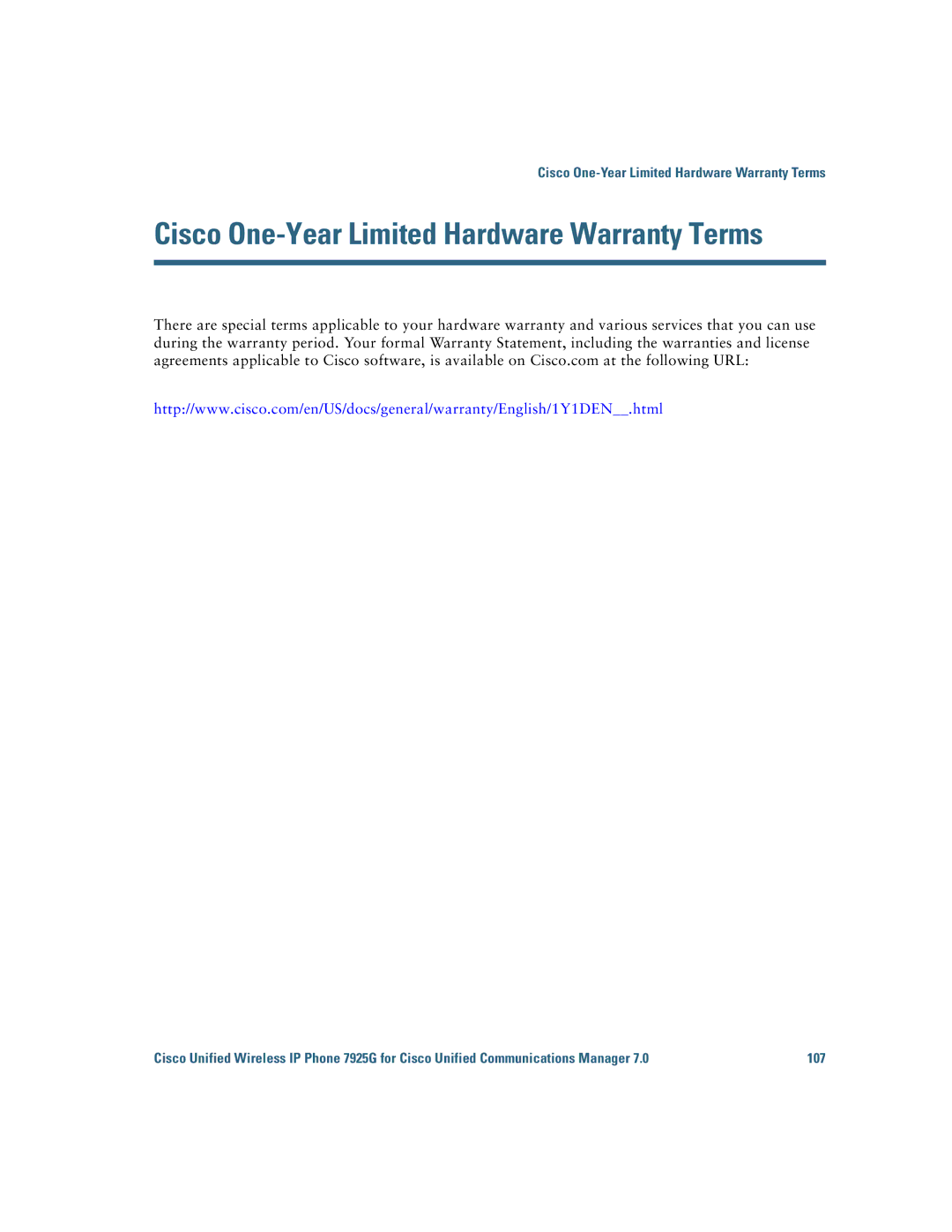 Cisco Systems 7925G manual Cisco One-Year Limited Hardware Warranty Terms 