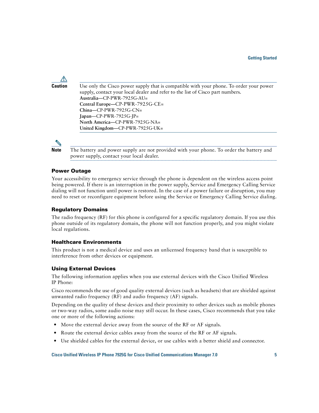 Cisco Systems 7925G manual Power Outage, Regulatory Domains, Healthcare Environments, Using External Devices 