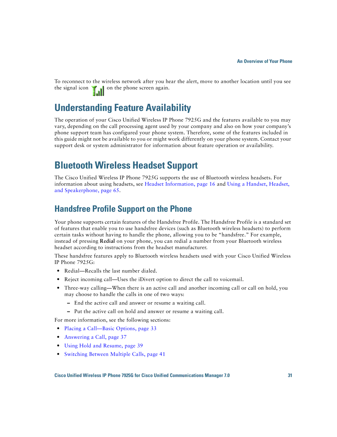 Cisco Systems 7925G manual Understanding Feature Availability, Bluetooth Wireless Headset Support 