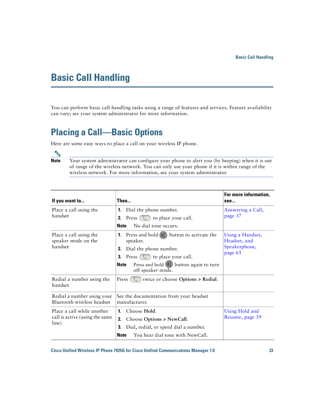 Cisco Systems 7925G Basic Call Handling, Placing a Call-Basic Options, If you want to Then See, Choose Options NewCall 