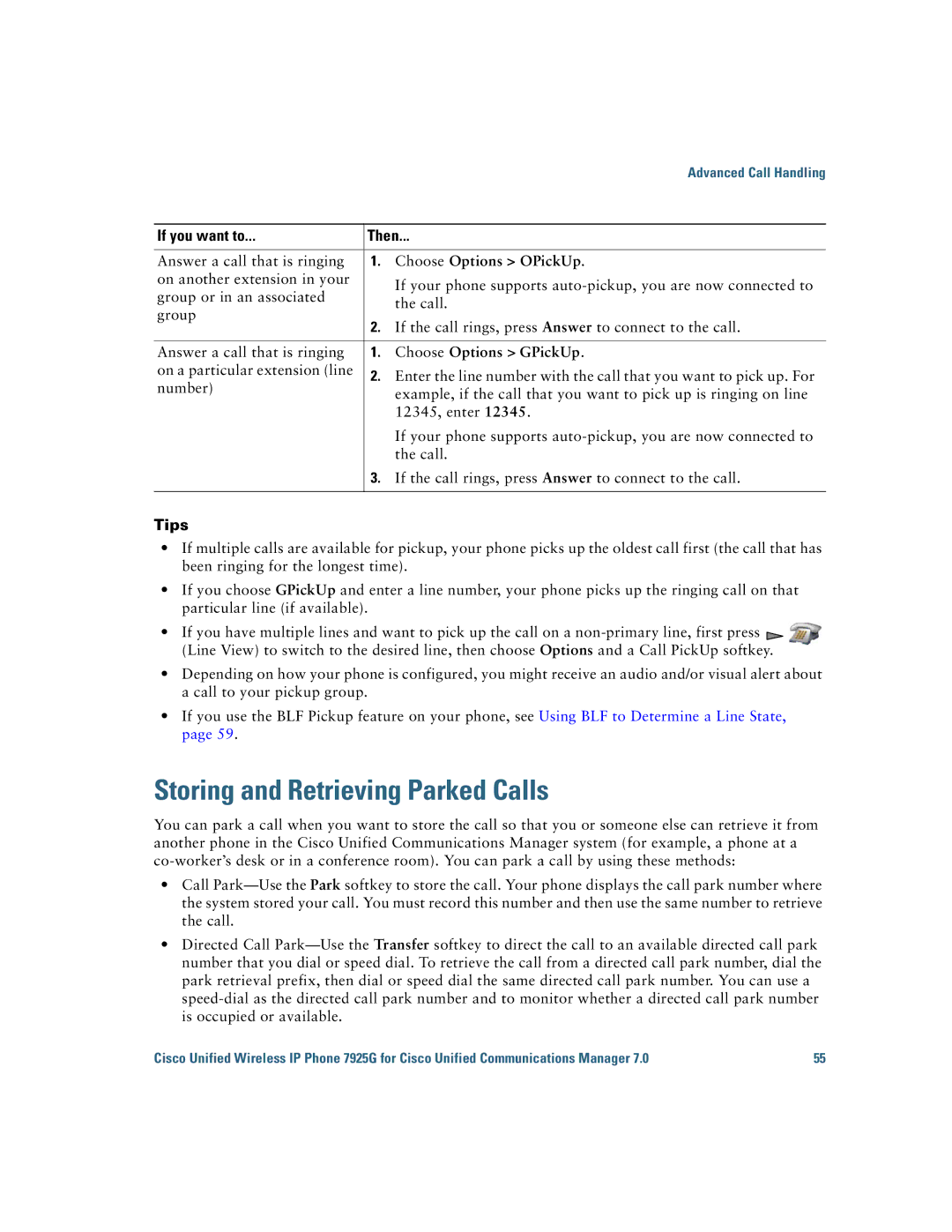 Cisco Systems 7925G manual Storing and Retrieving Parked Calls, Choose Options OPickUp 