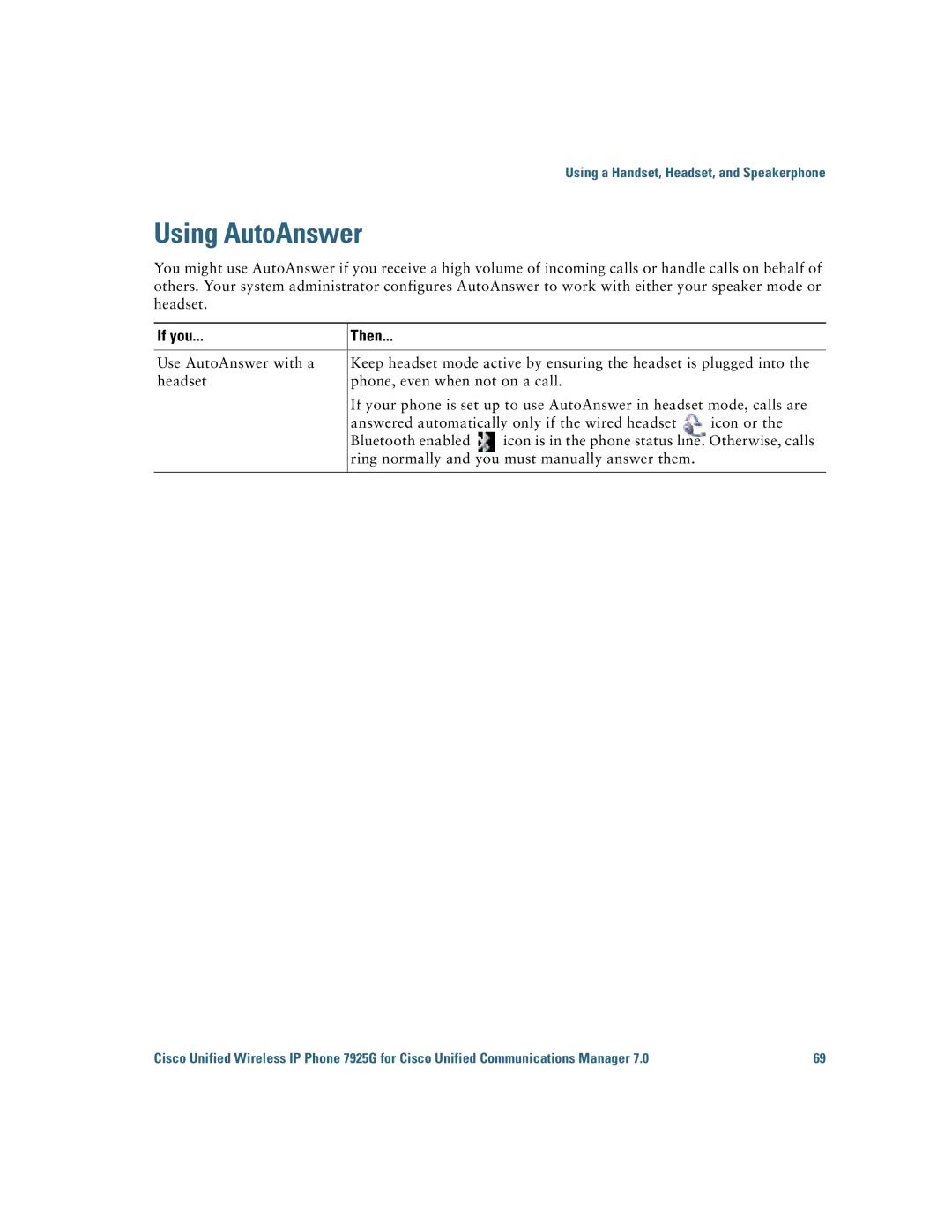 Cisco Systems 7925G manual Using AutoAnswer, If you Then 