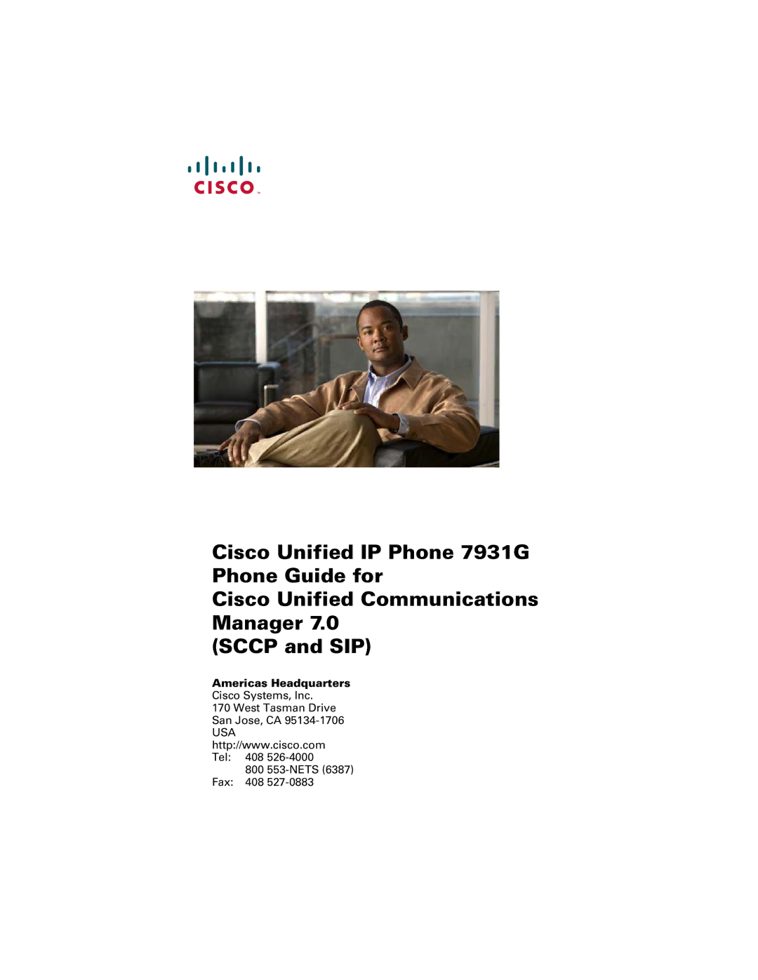 Cisco Systems 7931G manual Americas Headquarters 