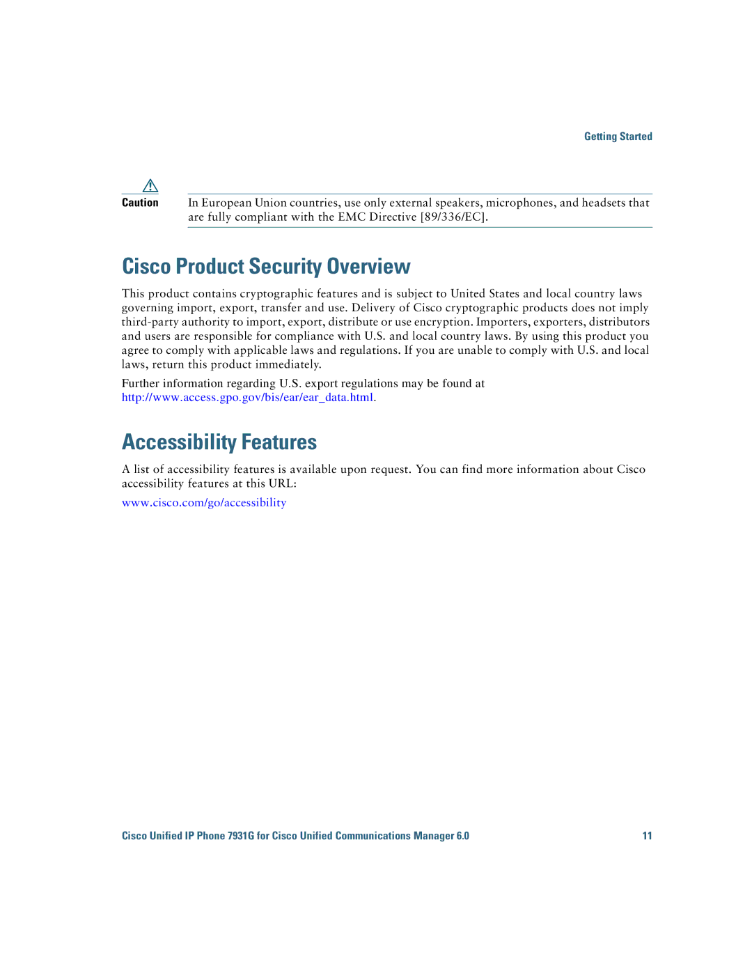 Cisco Systems 7931G manual Cisco Product Security Overview, Accessibility Features 