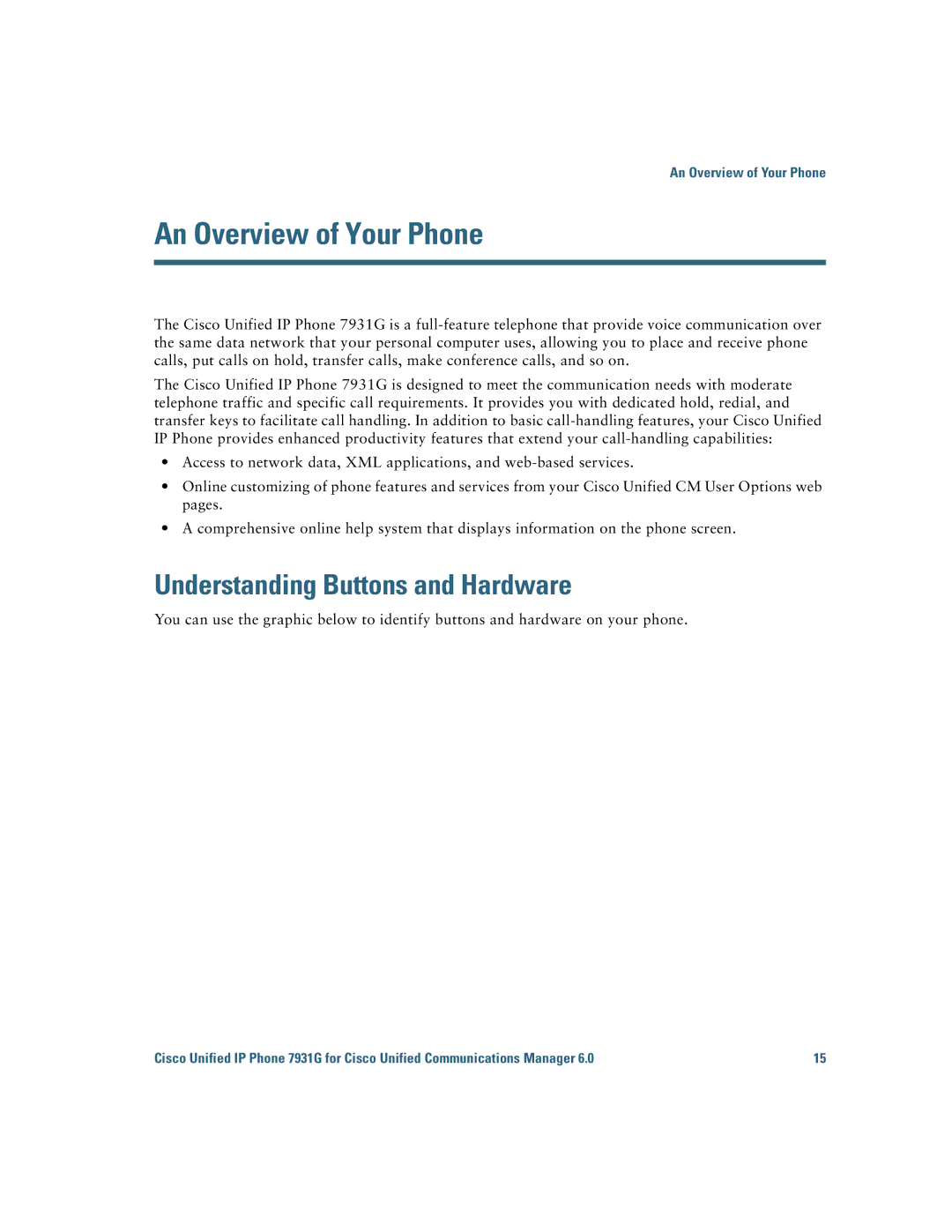 Cisco Systems 7931G manual An Overview of Your Phone, Understanding Buttons and Hardware 