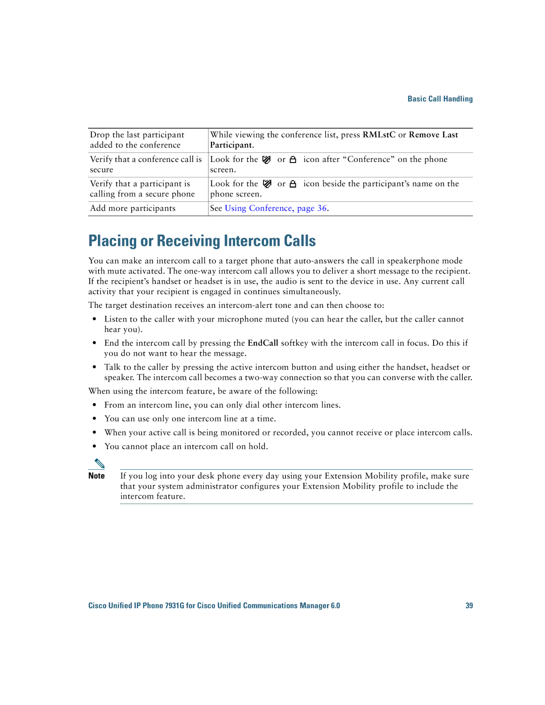 Cisco Systems 7931G manual Placing or Receiving Intercom Calls, Participant, See Using Conference 