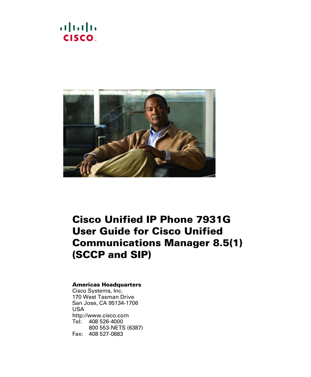 Cisco Systems 7931G manual Americas Headquarters 