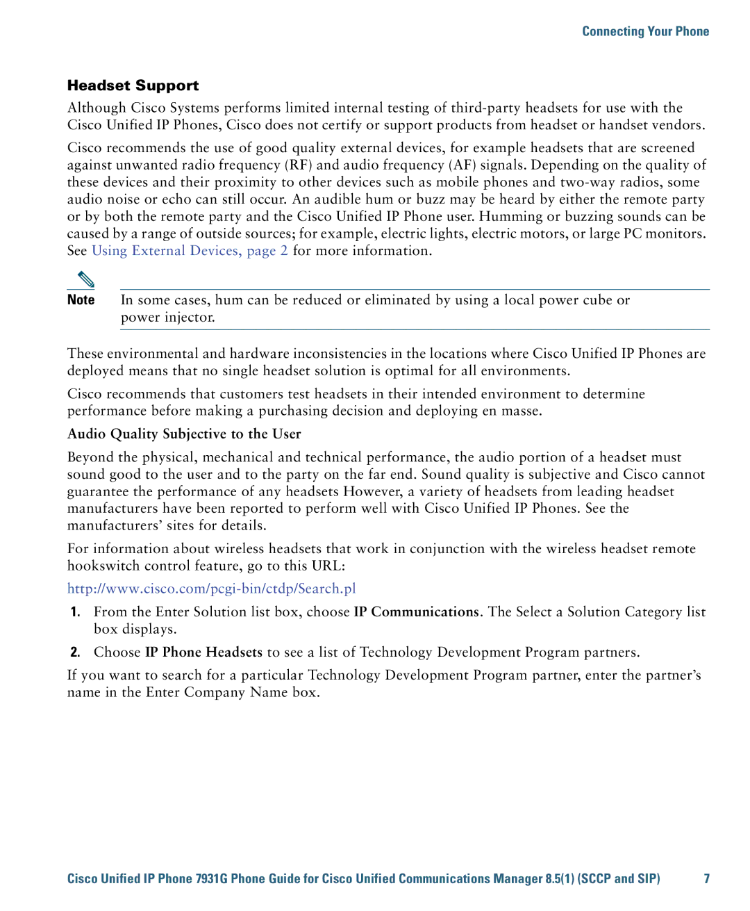 Cisco Systems 7931G manual Headset Support, Audio Quality Subjective to the User 