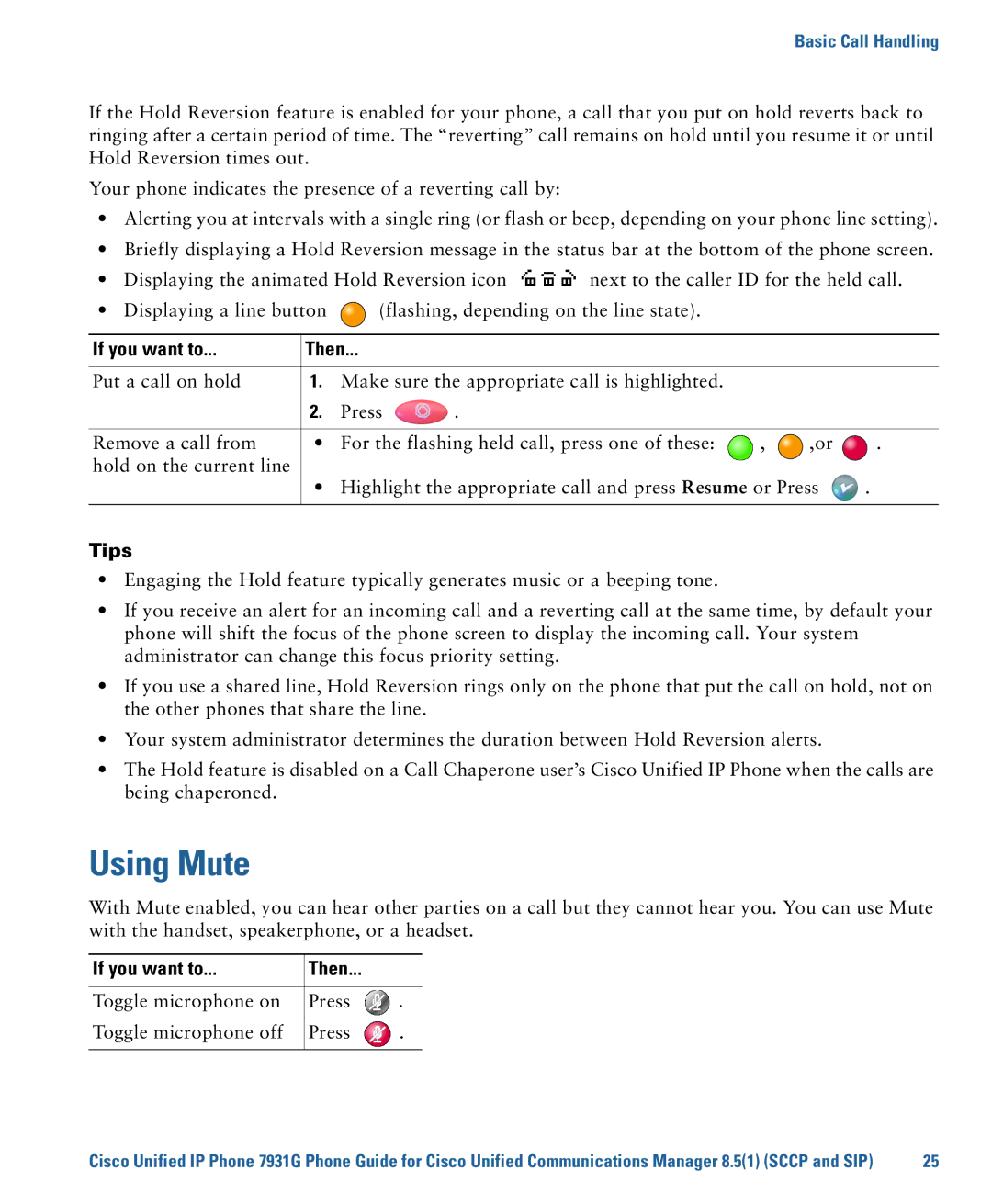 Cisco Systems 7931G manual Using Mute, Toggle microphone on Press Toggle microphone off 