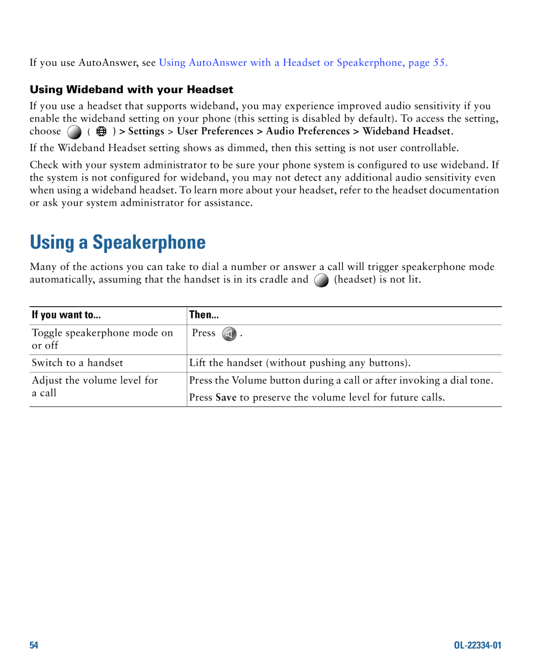 Cisco Systems 7931G manual Using a Speakerphone, Using Wideband with your Headset 