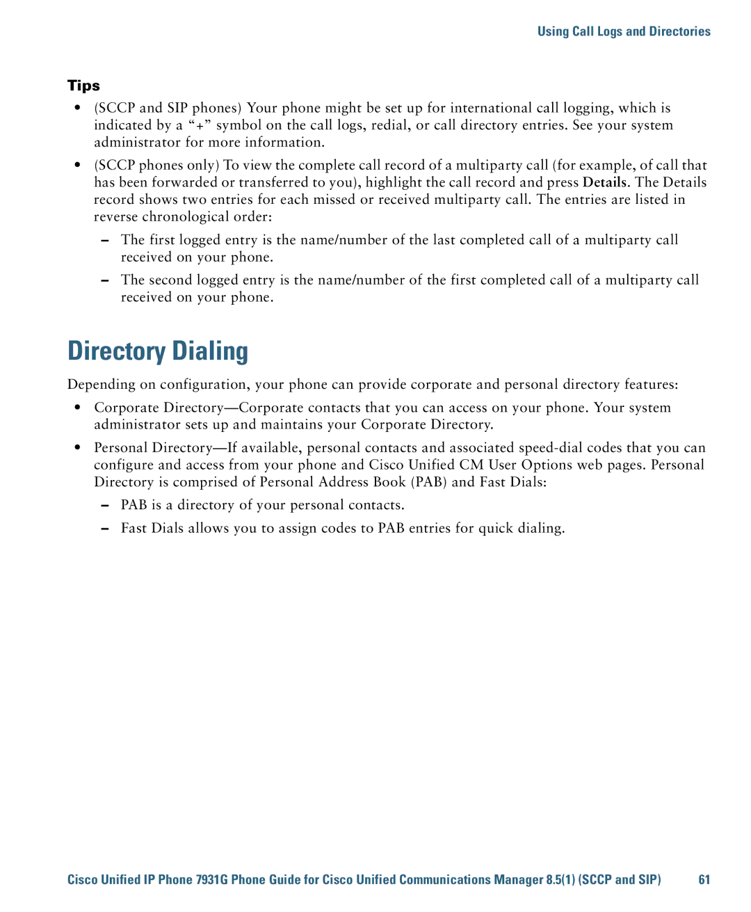 Cisco Systems 7931G manual Directory Dialing, Tips 