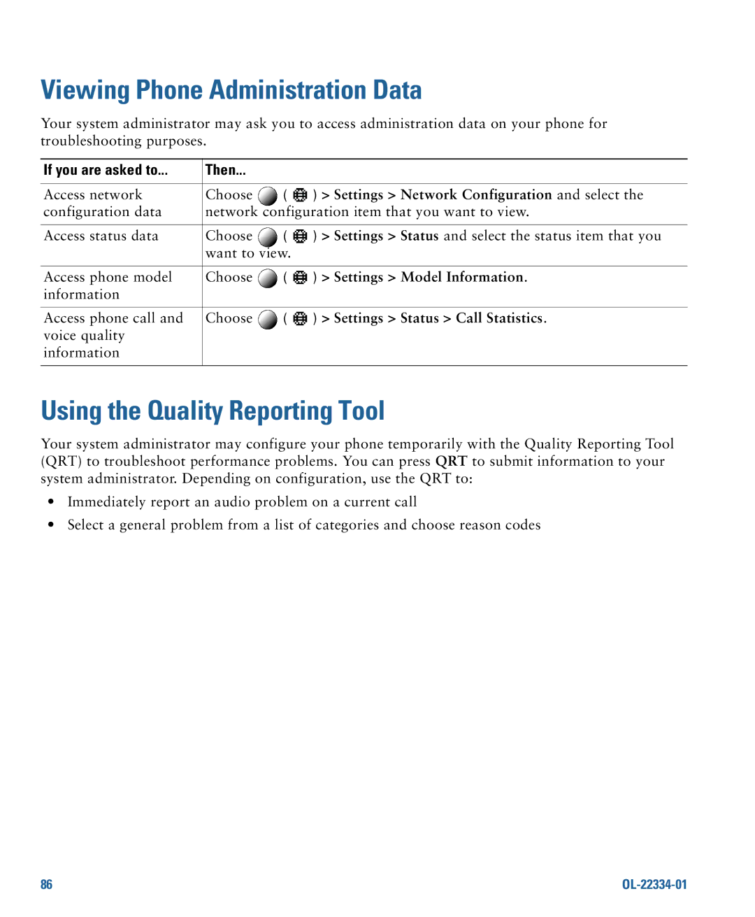 Cisco Systems 7931G manual Viewing Phone Administration Data, Using the Quality Reporting Tool, If you are asked to Then 