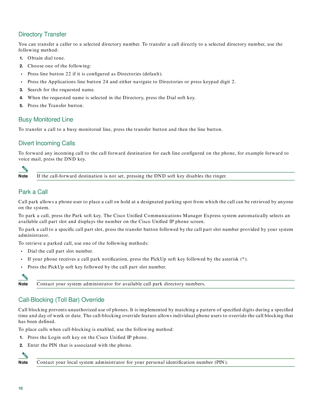 Cisco Systems 7931G manual Directory Transfer, Busy Monitored Line, Divert Incoming Calls, Park a Call 