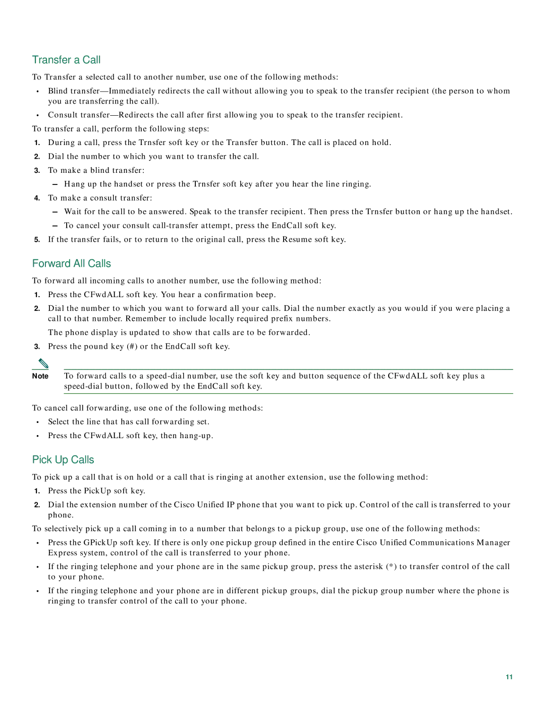Cisco Systems 7931G manual Transfer a Call, Forward All Calls, Pick Up Calls 
