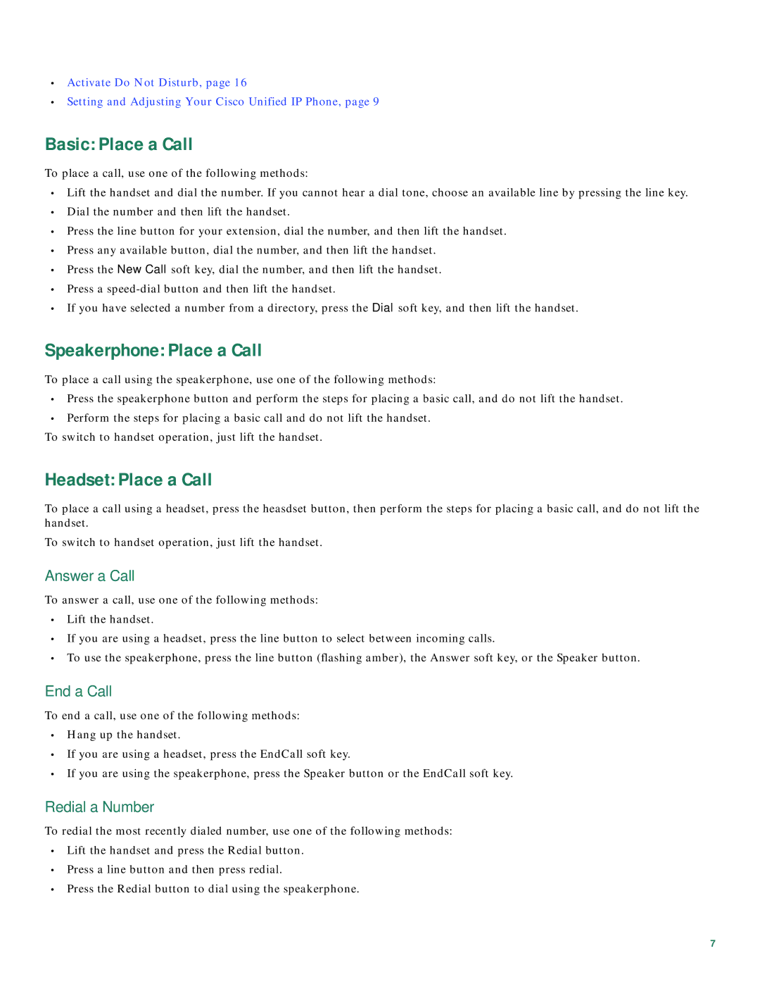 Cisco Systems 7931G manual Basic Place a Call, Speakerphone Place a Call, Headset Place a Call 