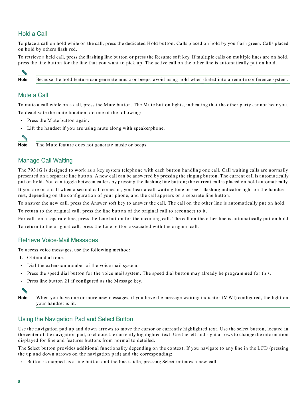 Cisco Systems 7931G manual Hold a Call, Mute a Call, Manage Call Waiting, Retrieve Voice-Mail Messages 