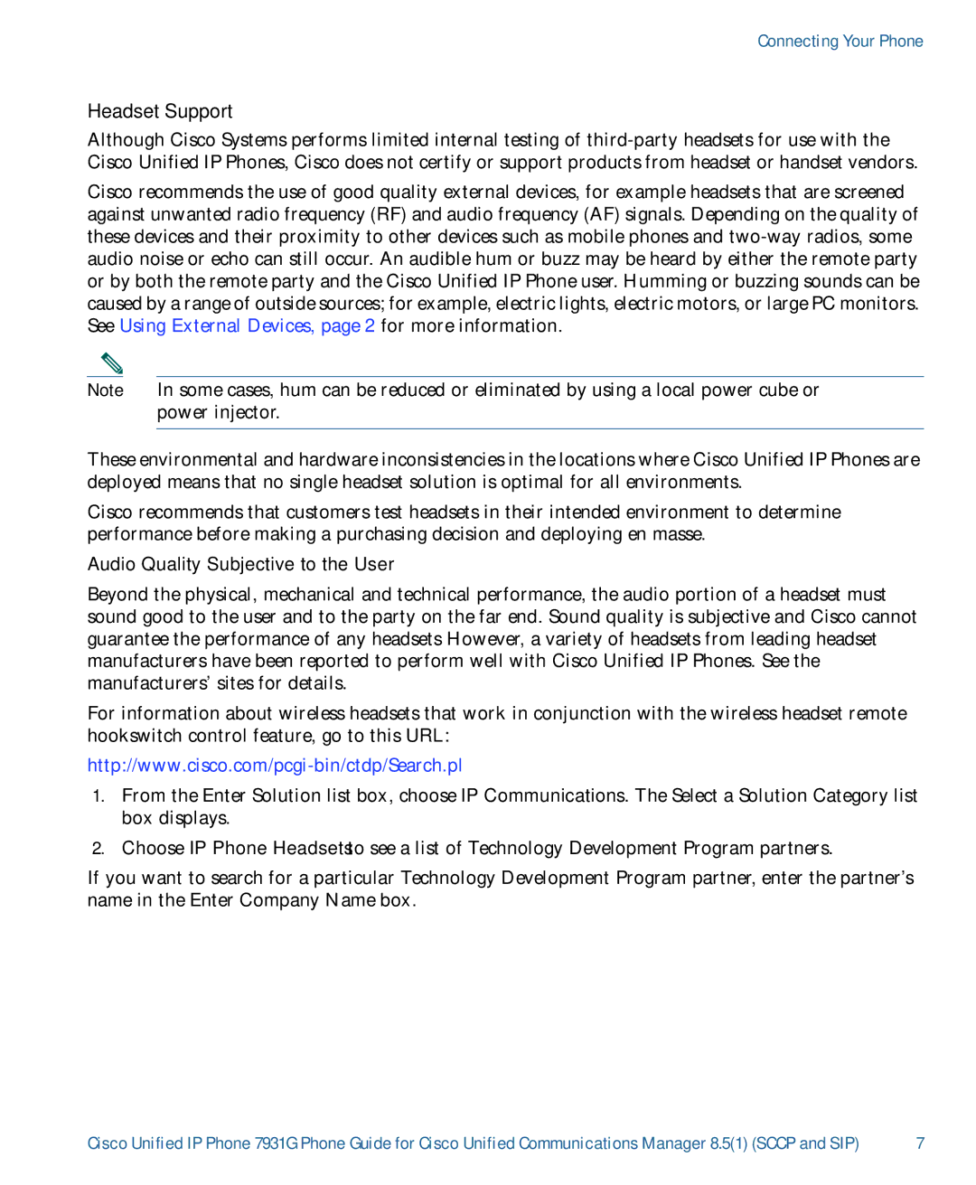 Cisco Systems 7931G manual Headset Support, Audio Quality Subjective to the User 