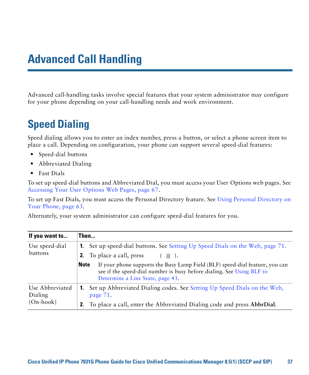 Cisco Systems 7931G manual Advanced Call Handling, Speed Dialing 