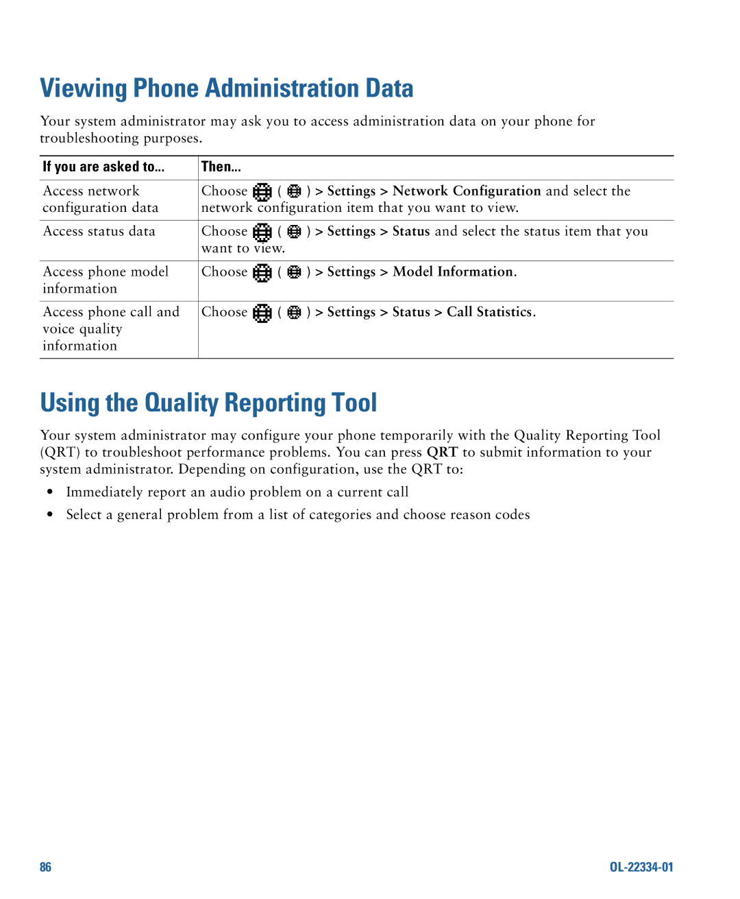 Cisco Systems 7931G manual Viewing Phone Administration Data, Using the Quality Reporting Tool, If you are asked to Then 