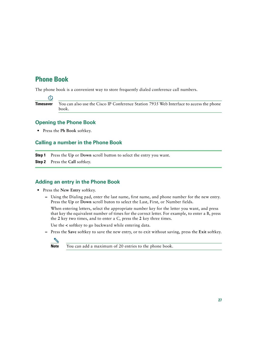 Cisco Systems 7935 Opening the Phone Book, Calling a number in the Phone Book, Adding an entry in the Phone Book 